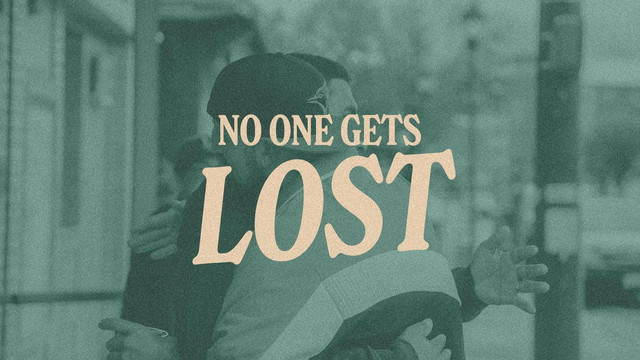 No One Gets Lost