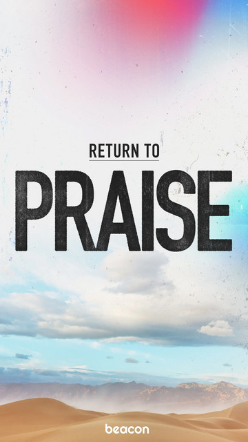 Return to Praise