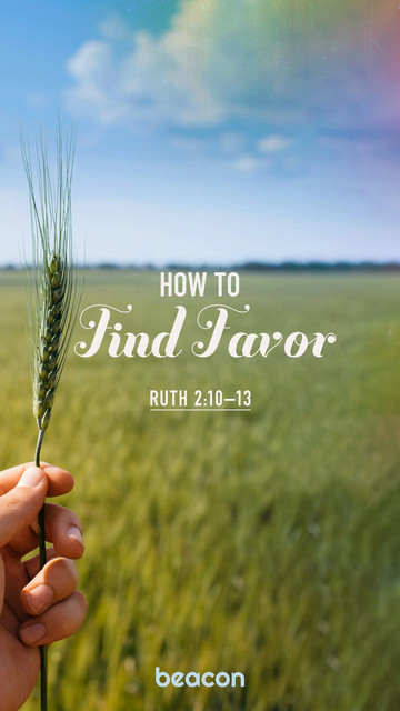 How to Find Favor