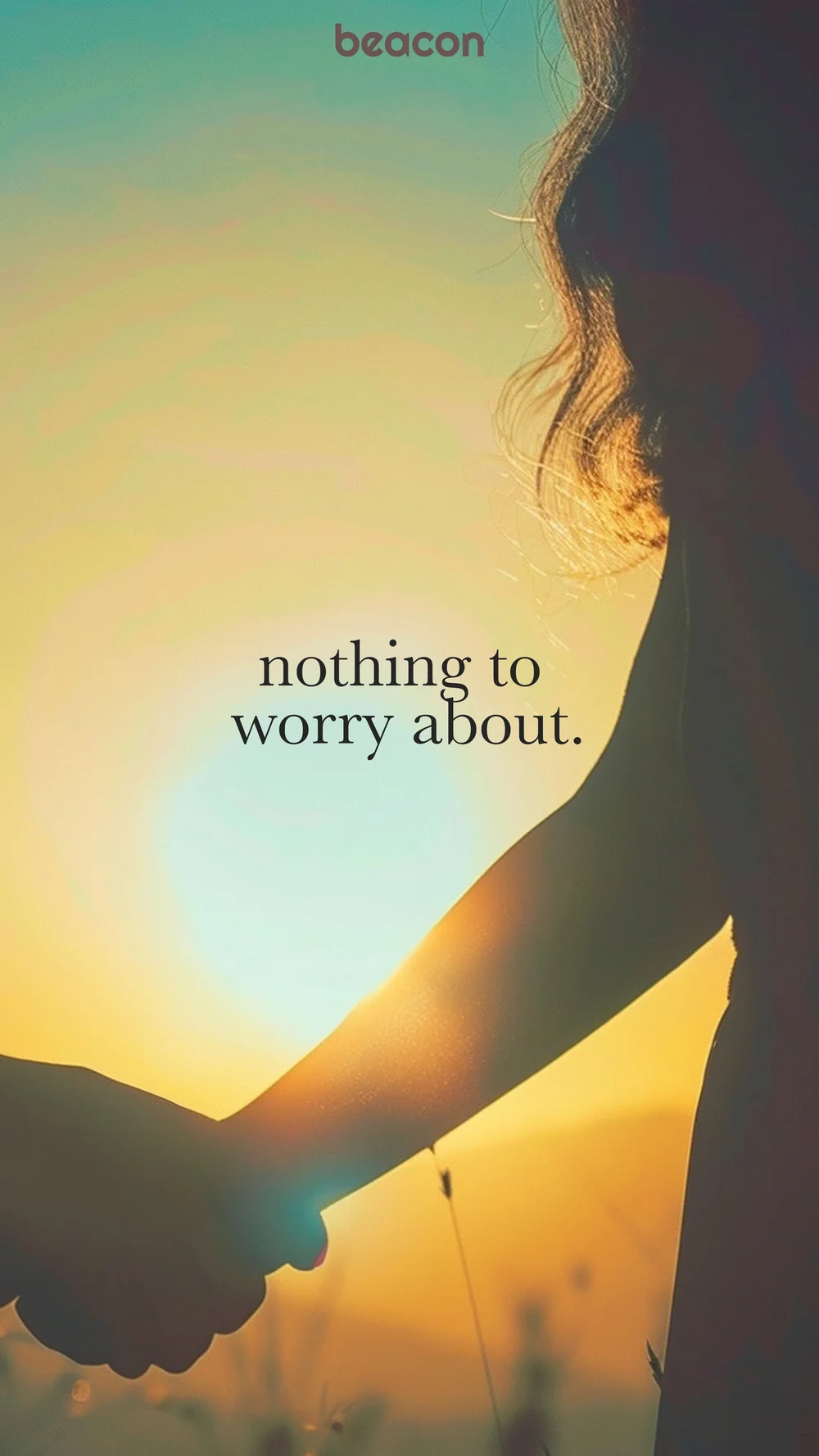 Nothing to Worry About
