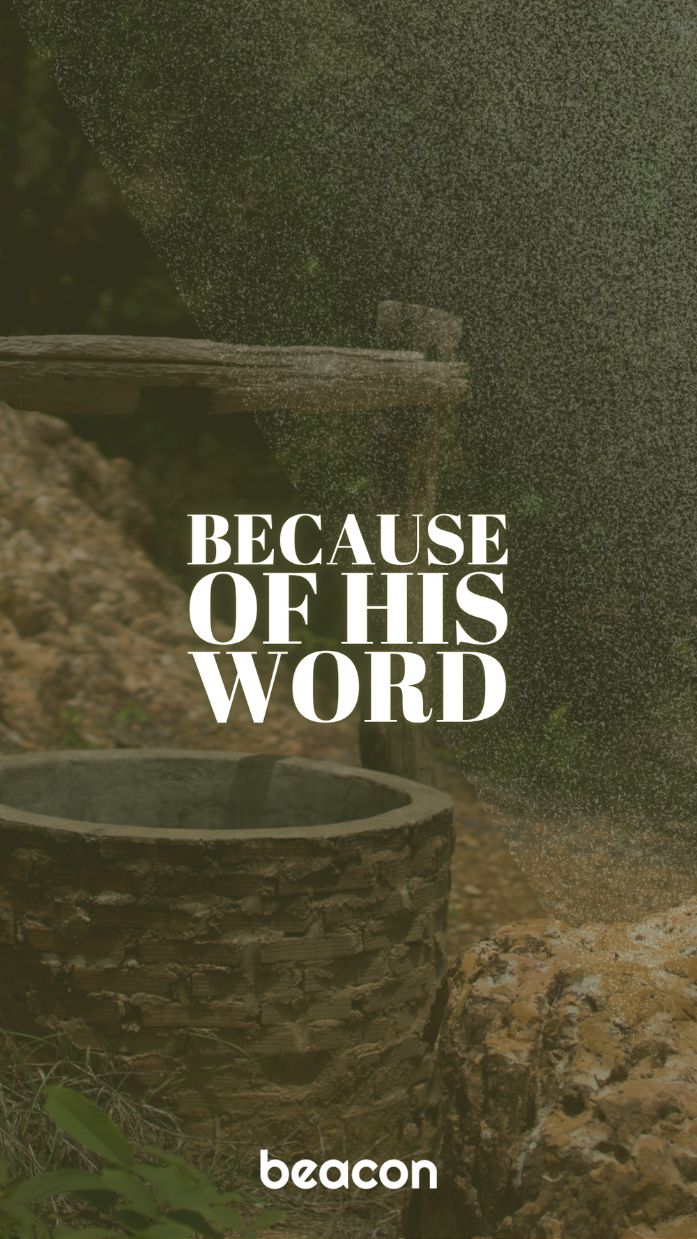 Because of His Word